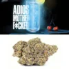adios mother fucker strain