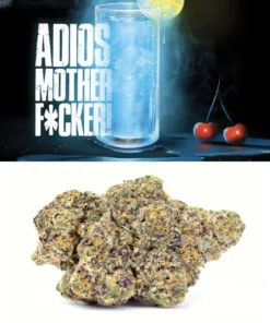 adios mother fucker strain